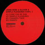 Jesse Rose & Oliver $ - Sample Pleasures Vol 1