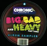 Big, Bad & Heavy - Volume 3 Sampler