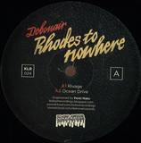 Debonair - Rhodes To Nowhere Ep