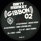Electrobugz, G-ijo, J-twist - Gibbon