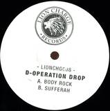 D-operation Drop - Body Rock / Sufferah