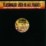 Flashbaxx - Jack Of All Trades Uincl.