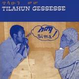 Talahoun Gessesse - Sima!