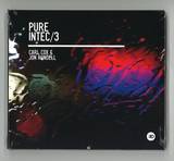 Carl Cox / Jon Rundell - Pure Intec 3