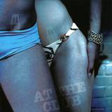 Chew & Substantial - At The Club