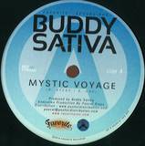 Buddy Sativa - Mystic Voyage / Una Peripecia 7"