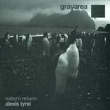 Alexis Tyrel - Saturn Return