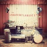Transatlantics - The Transatlantics