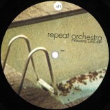 Repeat Orchestra - Private Life Ep