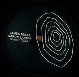 James Teej & Aaron Santos - Sorry Soul