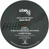 Acirne And Rio Padice - Naked City Ep