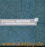 Stefano Noferini - Destination Drums Ep Vol.3