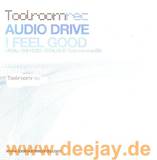 Audio Drive - I Feel Good