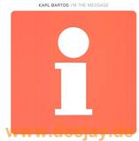 Karl Bartos - I'm The Message