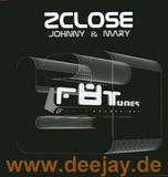 2 Close - Johnny & Mary / No Worries