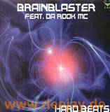 Brainblaster Feat. Da Rook Mc - Hard Beats