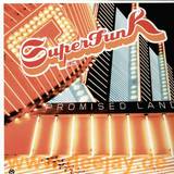 Superfunk Inc Feat. Ron Carroll - Promised Land