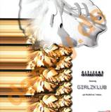 Citizens Feat. Girlzklub - Get The Fuck Out *remixes*