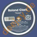 Roland Clark - Resist