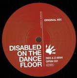 Deo & Z-man - Disabled On The Dancefloor