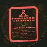 Prezioso & Marvin - Right Here Waiting
