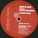 Narco Dog Feat. Steve Edwards - Locked Down