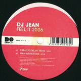 Dj Jean - Feel It 2006