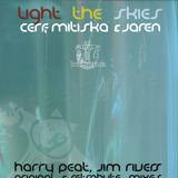 Cerf Mitiska & Jaren - Light The Skies 2x12"