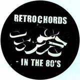 Retrochords - In The Eighties