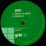Zen - Down To Earth/tantrum