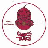 Waks Traks - Badwoman/badman