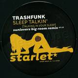 Trashfunk - Sleep Talkin