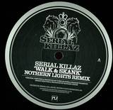 Serial Killaz  /  Benny Page - Walk And Skank (northern Light