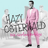 Hazy Osterwald - Die Großen Erfolge