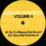 Luxxury - Reworks Volume 4 EP