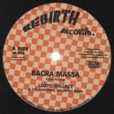 Lloyd Willacy - Bacra Massa