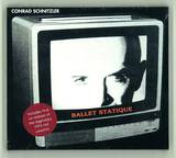 Conrad Schnitzler - Ballet Statique (con)