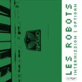 Les Robots - Intermission Optigan LP