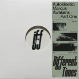 Autokinetic - Marcus Awakens Part One
