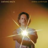 CAETANO MALTA - Eterna Juventude LP