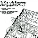 Aquasky & Meat Katie - Overneath