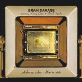 BRAIN DAMAGE - ASHES TO ASHES - DUB TO DUB LP 2x12"
