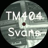 Tm404 - Svans Ep