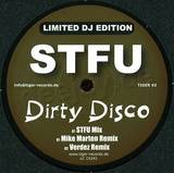Stfu - Dirty Disco