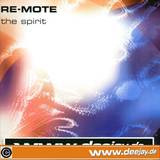 Re-mote - The Spirit
