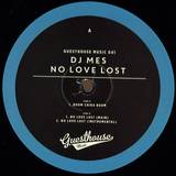 Dj Mes - No Love Lost