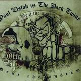 Paul Elstak Vs. The Dark Twins - Beat The System