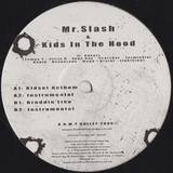 Mr. Slash & Kids In The Hood - The Getting Childish Ep