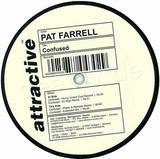 Pat Farrell - Confused