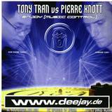 Tony Tran Vs. Pierre Knott - Enjoy (music Control)